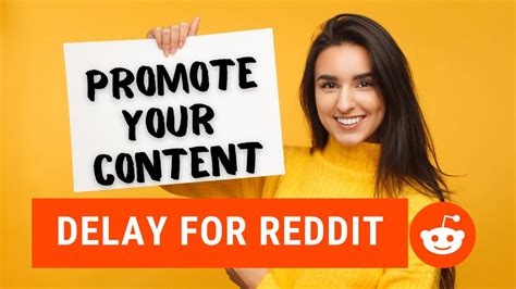 Delay for Reddit .